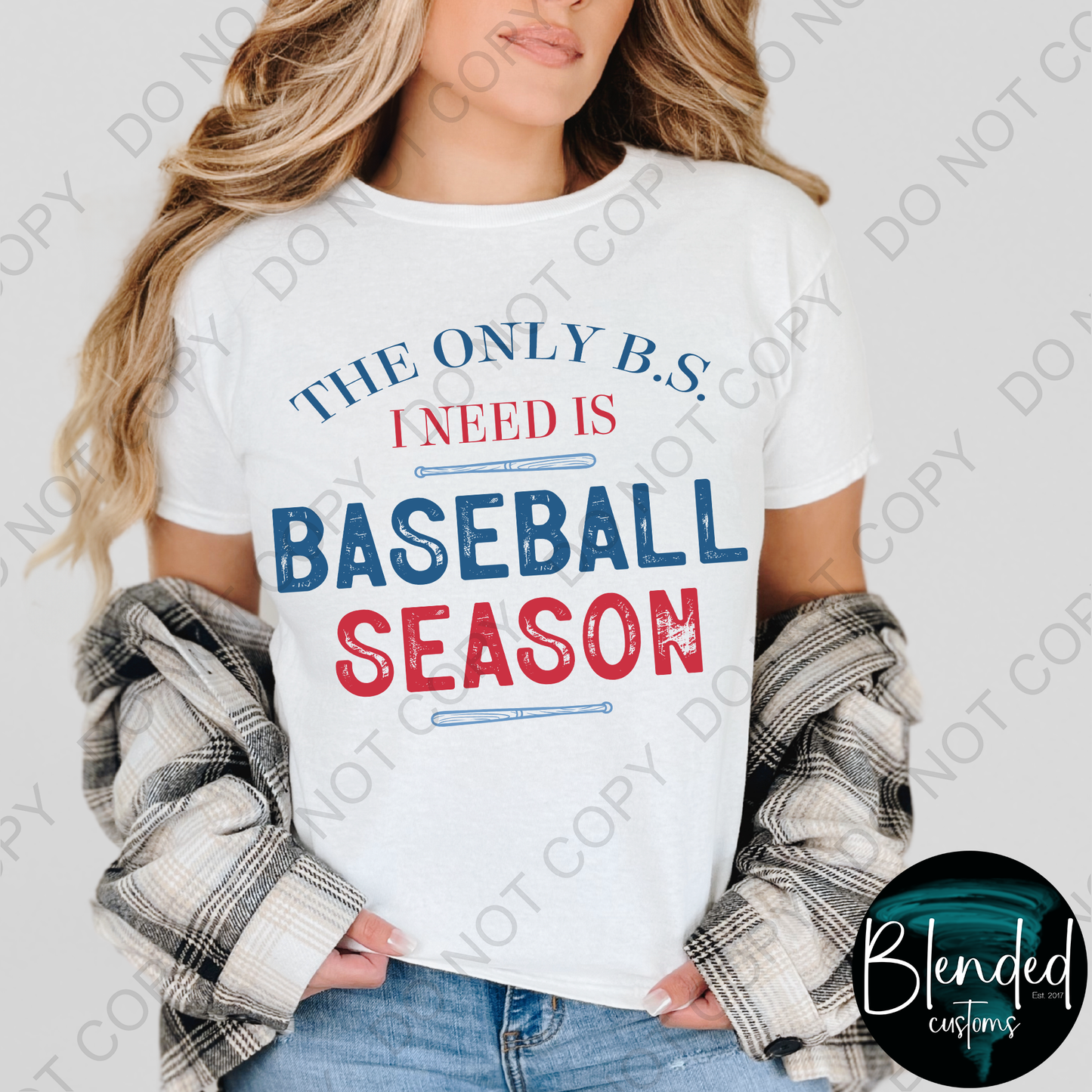 Only BS I Need Is Shirt