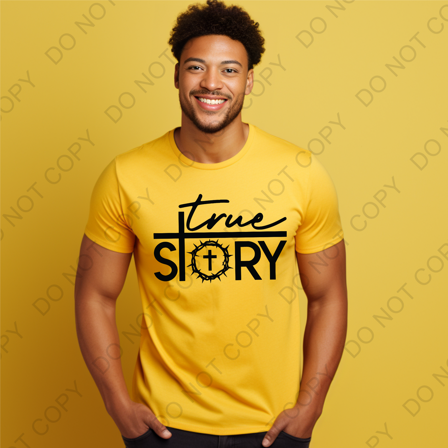 True Story Shirt