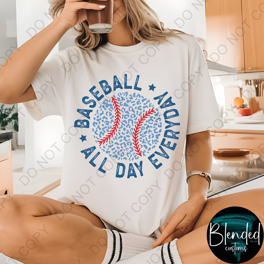 Baseball. All Day Everyday Shirt
