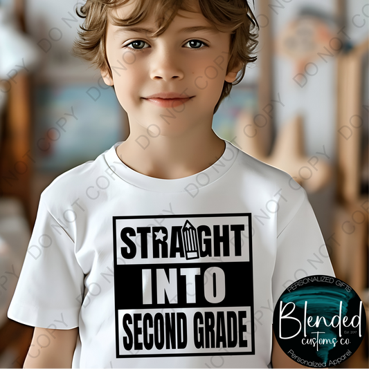 Straight Into 2nd Grade Shirt