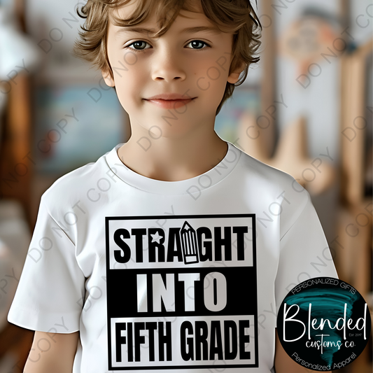 Straight Into 5th Grade Shirt