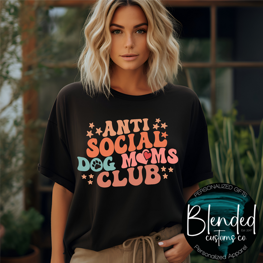 Anti-Social Dog Mom Club Shirt