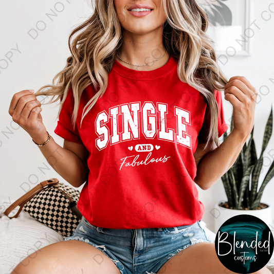 Comfort Colors Single & Fabulous Shirt