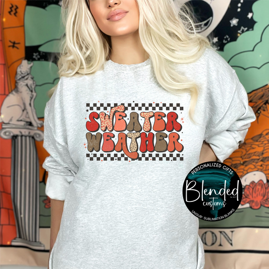 Sweater Weather Shirt